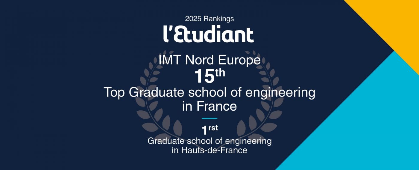 IMT Nord Europe ranks among the top 15 engineering schools in France.